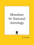 Mundane or National Astrology