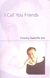Review Continuum International Publishing Group Ltd.  / I Call You Friends