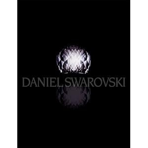 Swarovski, Daniel. Eine Welt der Sch�nheit