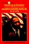 Marching to Freedom (Dell Yearling Biography)