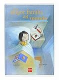 La mejor familia del mundo/ The Best Family in the World (Spanish Edition)