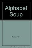 Alphabet soup