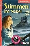 Produkt-Bild: Stimmen im Nebel. Sammelband. (Stimmen aus dem Kamin - Das Schlo&szlig; im Nebel - Ein Schatten f&auml;llt auf Erlengrund.)