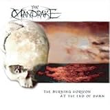 The Mandrake - Burning Horizon at the End of Dawn