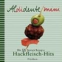 Aldidente mini. Hackfleisch-Hits. Die 55 besten Rezepte