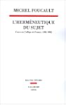 L'Hermeneutique du sujet : Cours au C...