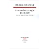 L'Hermeneutique du sujet : Cours au Coll�ge de France (1981-1982)