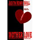 Mother Love