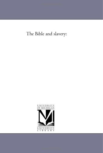 The Bible and slavery: