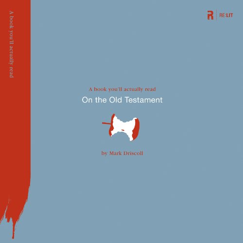 On the Old Testament (A Book You'll Actually Read)