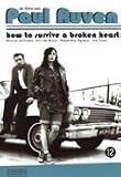 How to Survive a Broken Heart