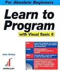 Learn to Program with Visual Basic 6