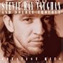 Stevie Ray Vaughan and Double Trouble: Greatest Hits