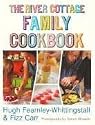 The River Cottage Family Cookbook