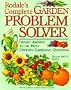 Rodale's Complete Garden Problem Solver: Instant Answers to the Most Common Gardening Questions