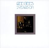 2 Years on - Bee Gees
