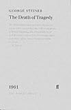 The Death of Tragedy (Faber Library)