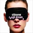 Rough Dreams (+bonus CD)