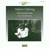 Helmut Oehring - Dokumentaroper