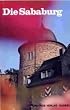 Die Sababurg und der Reinhardswald. Mit Wanderkarte