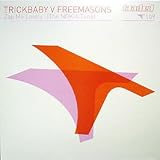 TRICKYBABY VS FREEMASONS / ZAP ME LOVELY