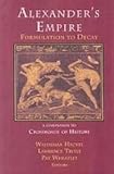 ALEXANDER'S EMPIRE: Formulation to Decay