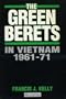 The Green Berets in Vietnam, 1961-71 (Association of the United States Army)