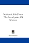National Life From The Standpoint Of Science