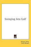 Swinging Into Golf