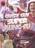 Crazy Guy With Super Kung Fu [DVD] [Region 1] [US Import] [NTSC]