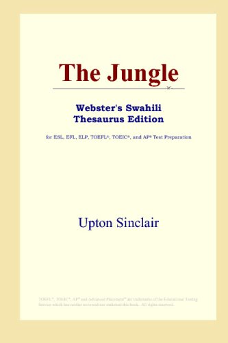 The Jungle (Webster's Swahili Thesaurus Edition)