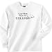 Your Mom goes to college Long Sleeve T-Shirt