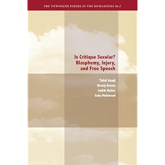 Is Critique Secular?: Blasphemy, Injury, and Free Speech