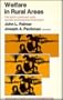 Welfare in Rural Areas: The North Carolina-Iowa Income Maintenance Experiment (Studies in Social Economics)