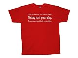 Can Only Please 1 Person A Day T-shirt