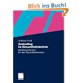 Controlling im Gesundheitsbetrieb: Betriebswirtschaft f�r das Gesundheitswesen