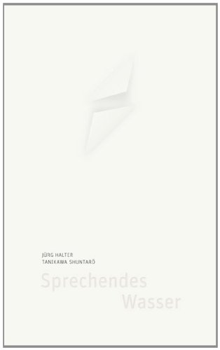 Secession Verlag f&uuml;r Literatur Sprechendes Wasser: Gedicht