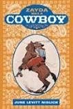 Zayda Was A Cowboy