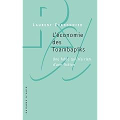 L'�conomie des Toambapiks : Une fable qui n'a rien d'une fiction