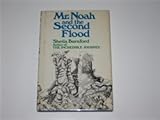 Mr Noah and the second flood