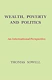 Wealth, Poverty and Politics: An International Perspective
