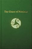 The chant of Plotinus : tēn psēchēn anaplēsas erōti men vathei