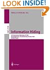 Information Hiding: 5th International Workshop, IH 2002, Noordwijkerhout, The Netherlands, October 7-9, 2002, Revised Papers (Lecture Notes in Computer Science)