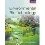 Click here to buy Environmental Biotechnology (Oxford Higher Education) by  Bhattacharyya and Rintu Banerjee.