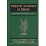 Botanical Influences on Illness: A Sourcebook of Clinical Research