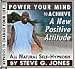 Achieve a New Positive Attitude Self-Hypnosis CD (Audio)