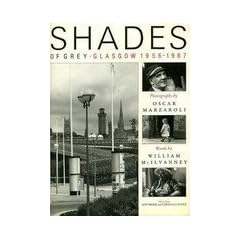 Shades of Grey: Glasgow 1956-1987