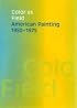 Color as Field: American Painting, 1950-1975 (American Federation of the Arts)