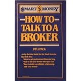 how to talk to a broker smart money