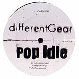 DIFFERENT GEAR / POP IDLE